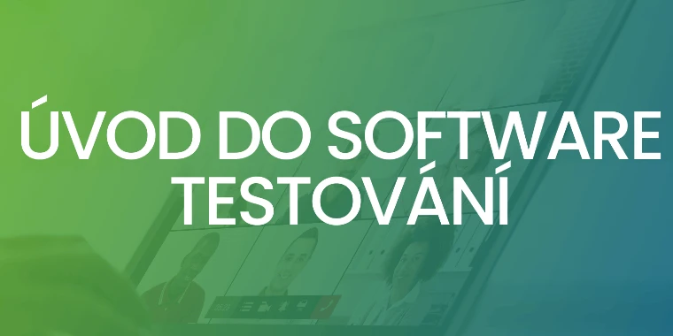 (CZ) Úvod do software testování