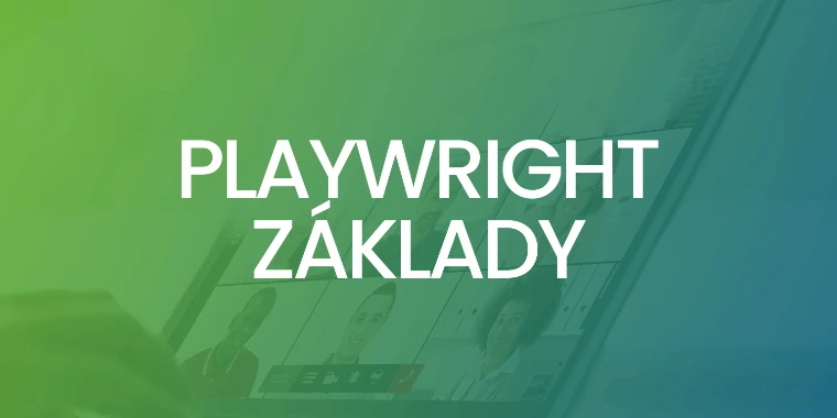 Playwright základy